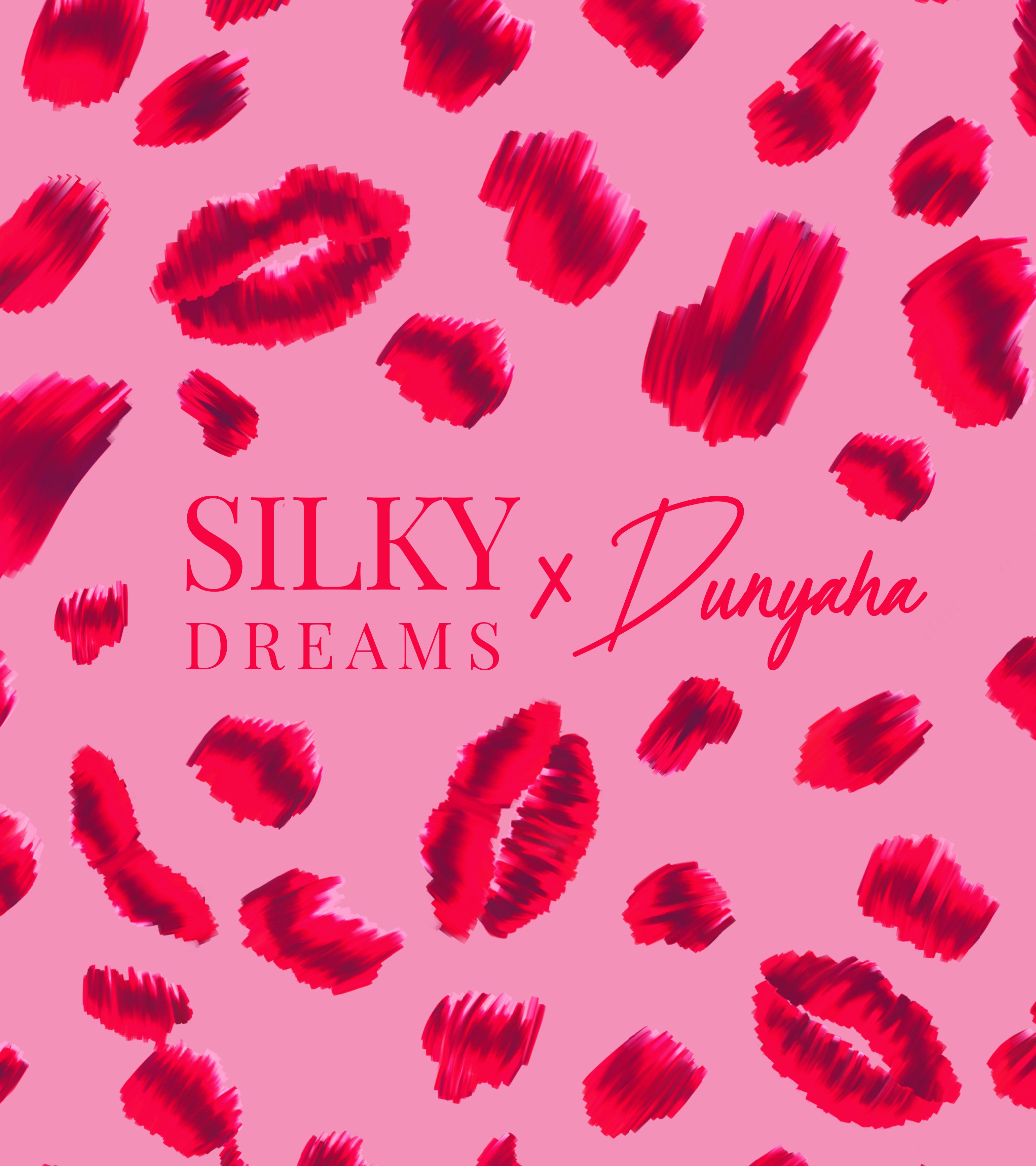 Silky Dreams x Dunyaha banner